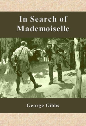 In Search of Mademoiselle