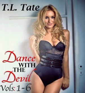 Dance with the Devil: Part 1 (Bundle)