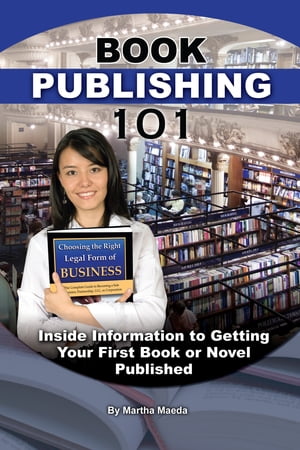 ŷKoboŻҽҥȥ㤨Book Publishing 101 Insider Information to Getting Your First Book or Novel PublishedŻҽҡ[ Martha Maeda ]פβǤʤ3,901ߤˤʤޤ