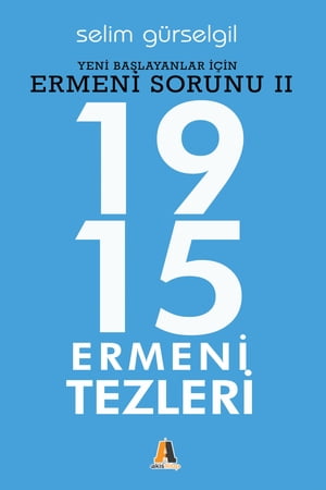 1915 Ermeni Tezleri