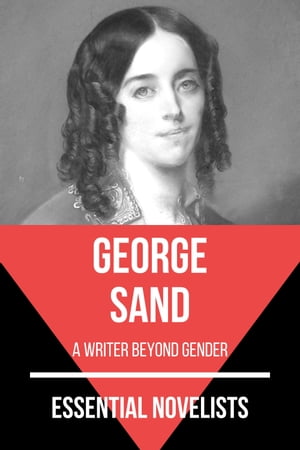 Essential Novelists - George Sand