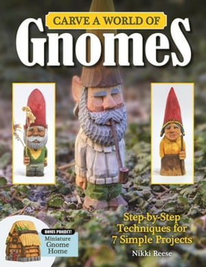 Carve a World of Gnomes