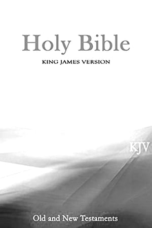 King James Version Holy Bible Old and New Testaments