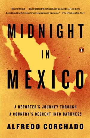 Midnight in Mexico