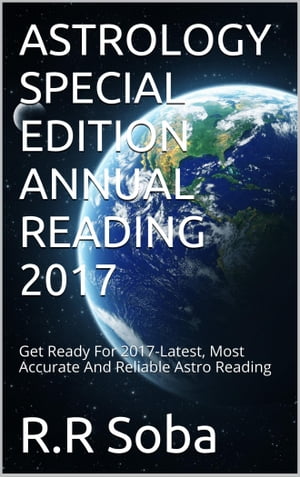 Astrology Special Edition Annual Reading 2017