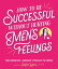 How to Be Successful Without Hurting Men’s Feelings