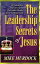 The Leadership Secrets of Jesus