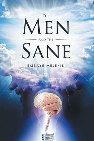 The Men and the Sane