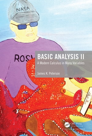 Basic Analysis II A Modern Calculus in Many Variables