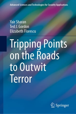 Tripping Points on the Roads to Outwit Terror