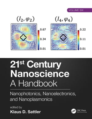 21st Century Nanoscience – A Handbook