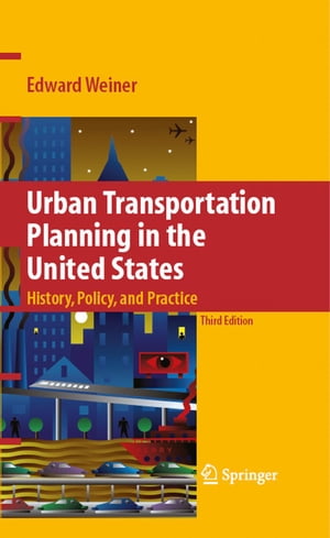 Urban Transportation Planning in the United States