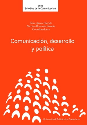 Comunicación, desarrollo y política