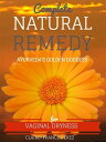 Complete Natural Remedy For Vaginal Dryness【電子書籍】[ Claire-france Perez ]