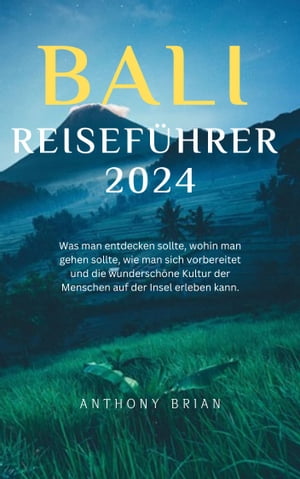 BALI-REISEFÜHRER 2024