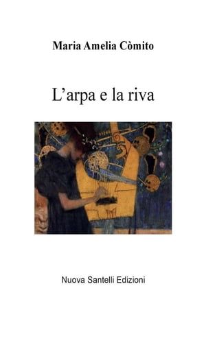 L'arpa e la riva