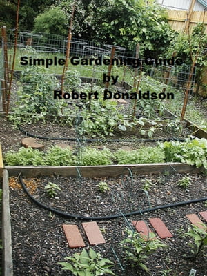 Simple Gardening Guide