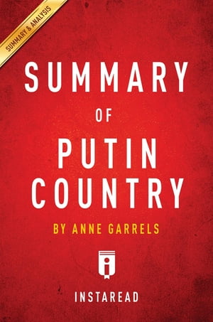 Summary of Putin Country