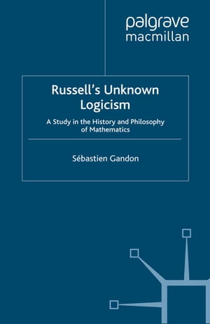 Russell's Unknown Logicism
