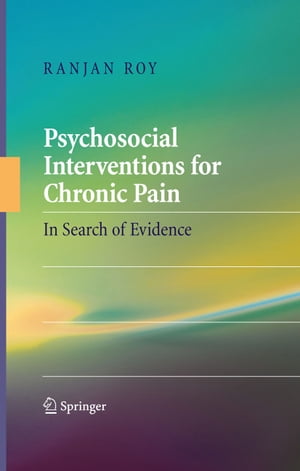 Psychosocial Interventions for Chronic Pain