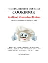 ŷKoboŻҽҥȥ㤨The 5 Ingredient Gourmet Cookbook: 500 Great 5 Ingredient RecipesŻҽҡ[ Richard Dennis ]פβǤʤ198ߤˤʤޤ