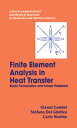 Finite Element Analysis In Heat Transfer Basic Formulation Linear Problems【電子書籍】 Gianni Comini