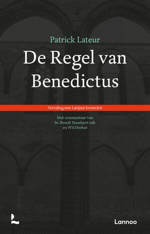 De regel van Benedictus Vertaling met Latijnse b