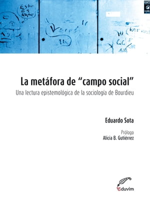 La metáfora de campo social