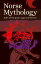 Norse Mythology Tales of the Gods, Sagas and HeroesŻҽҡ[ Various Authors ]