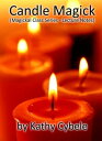 Candle Magick (Magickal Class Series - Lecture N