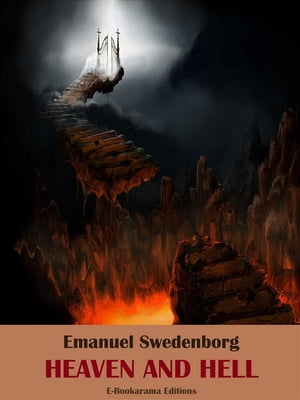 Heaven and Hell【電子書籍】 Emanuel Swedenborg
