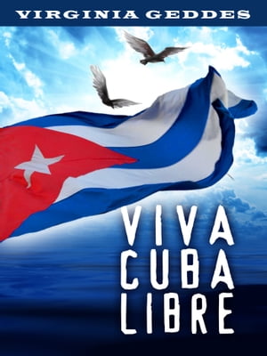 Viva Cuba Libre