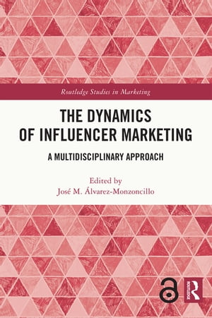 The Dynamics of Influencer Marketing