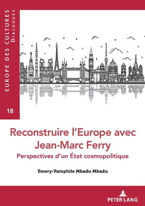 Reconstruire l’Europe avec Jean-Marc Ferry