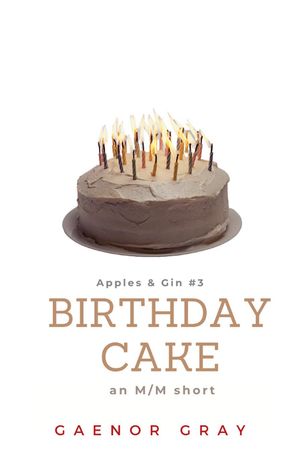 Apples & Gin: Birthday Cake Apples & Gin, #3【電子書籍】[ Jenna Lynn Brown ]