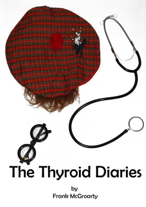 The Thyroid Diaries