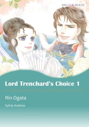 LORD TRENCHARD'S CHOICE 1 (Mills & Boon Comics)