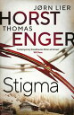 Stigma The BREATHTAKING new instalment in the No. 1 bestselling Blix & Ramm series…