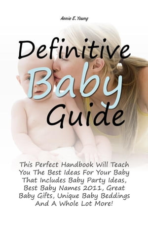 Definitive Baby Guide