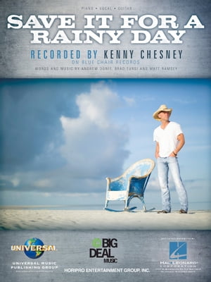 Save It for a Rainy Day【電子書籍】[ Kenny Chesney ]