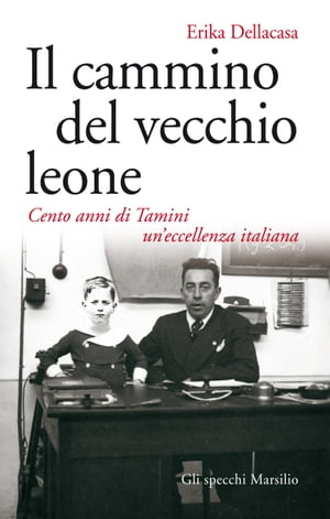 Il cammino del vecchio leone