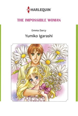 THE IMPOSSIBLE WOMAN (Harlequin Comics)