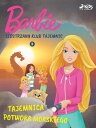 Barbie - Siostrzany klub tajemnic 3 - Tajemnica potwora morskiego【電子書籍】 Mattel