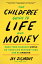 The Childfree Guide to LIfe and Money