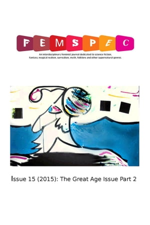Introductions, Femspec Issue 15【電子書籍】[ Femspec Journal ]
