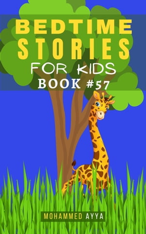 ŷKoboŻҽҥȥ㤨Bedtime Stories For KidsŻҽҡ[ Mohammed Ayya ]פβǤʤ187ߤˤʤޤ