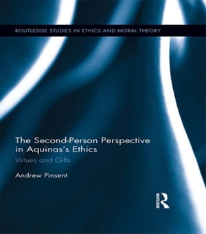 The Second-Person Perspective in Aquinas’s Ethics