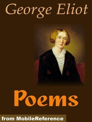 Poems By George Eliot (Mobi Classics)