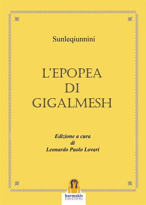 L'Epopea di Gigalmesh