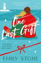 One Last Gift The most heart-warming love and festive story of the Winter season...